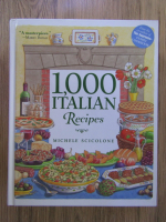 Michele Scicolone - 1000 italian recipes