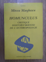 Mircea Marghescu - Homunculus