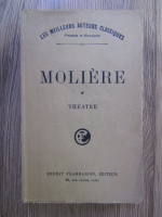 Moliere - Theatre (volumul 1)