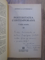Monica Lovinescu - Unde scurte, volumul 3. Posteritate contemporana (cu autograful autoarei)