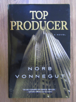 Anticariat: Norb Vonnegut - Top producer: A novel