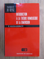 P. S. Alexandrov - Introduction a la theorie homologique de la dimension