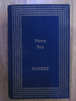 Anticariat: Pierre Rey - Sunset