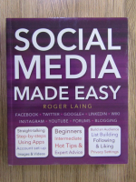 Anticariat: Roger Laing - Social media made easy
