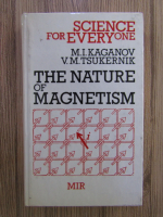 Science for everyone. The nature of magnetism