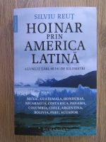 Silviu Reut - Hoinar prin America latina
