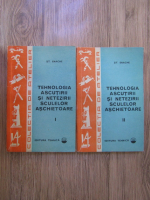 Anticariat: Stefanuta Enache - Tehnologia ascutirii si netezirii sculelor aschietoare (2 volume)
