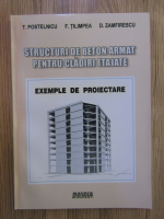 T. Postelnicu - Structuri de beton armat pentru cladiri etajate