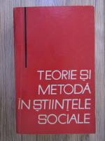 Anticariat: Teorie si metoda in stiintele sociale (volumul 1)