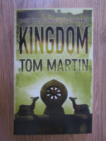 Tom Martin - Kingdom