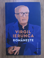 Virgil Ierunca - Romaneste