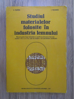Vladimir Platon, Ion Plugaru - Studiul materialelor folosite in industria lemnului
