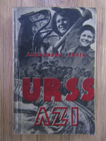 Alexandru Sahia - URSS azi