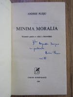 Andrei Plesu - Minima moralia (cu autograful autorului)