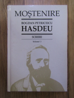 Bogdan Petriceicu Hasdeu - Scrieri (volumul 3)