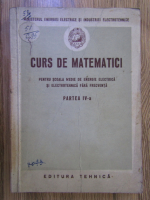 Curs de matematici pentru Scoala Medie de Energie Electrica si Electrotehnica fara frecventa. Partea IV-a, trigonometrie