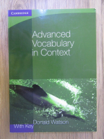 Donald Watson - Advanced vocabulary in context. With key