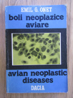 Emil Onet - Boli neoplazice aviare