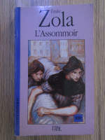 Emile Zola - L'Assommoir