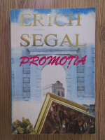 Erich Segal - Promotia (volumul 2)