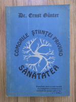 Ernst Gunter - Comorile stiintei privind sanatatea