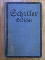 Anticariat: Friedrich Schiller - Gedichte