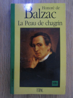 Anticariat: Honore de Balzac - La peau de chagrin