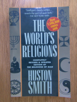 Anticariat: Huston Smith - The world's religions