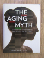 Joseph Chang - The aging myth