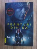 Karin Slaughter - Franturi din ea