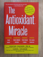 Anticariat: Lester Packer, Carol Colman - The antioxidant miracle