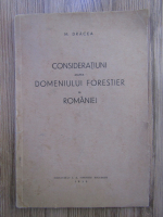 M. Dracea - Consideratiuni asupra domeniului forestier al Romaniei