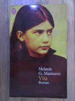 Melania G. Mazzucco - Vita