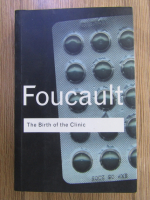 Michel Foucault - The birth of the clinic