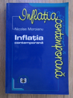 Anticariat: Nicolae Moroianu - Inflatia contemporana