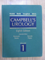 Patrick C. Walsh - Campbell's urology (volumul 1)