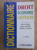 Pierre Guiho - Dictionnaire: droit, economie, gestion