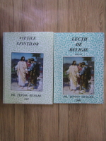 Pr. Teposu Nicolae - Vietile sfintilor (2 volume)