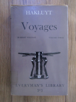 Anticariat: Richard Hakluyt - Voyages (volumul 3)