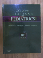 Anticariat: Robert M. Kliegman - Nelson textbook of pediatrics