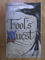 Robin Hobb - Fitz and the fool, volumul 2. Fool's quest
