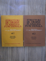 Anticariat: Romulus Cristescu - Structuri de ordine in analiza functionala (2 volume)