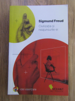 Sigmund Freud - Civilizatia si neajunsurile ei