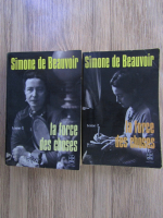 Simone de Beauvoir - La force des choses (2 volume)