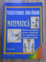 Teodor Poenaru - Matematica. Ghid de pregatire pentru examenul de capacitate si admitere in liceu (volumul 2)