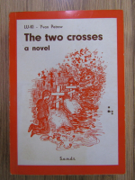 Anticariat: Yvan Petrow - The two crosses