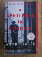 Amor Towles - A gentleman in Moscow