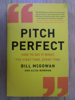 Anticariat: Bill McGowan - Pitch perfect