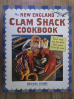 Anticariat: Brooke Dojny - The New England Clam Shack cookbook
