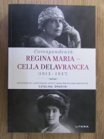 Catalina Opaschi - Corespondenta: Regina Maria - Cella Delavrancea (1913-1937)